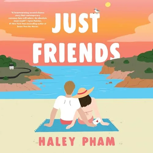 Just Friends By Haley Pham